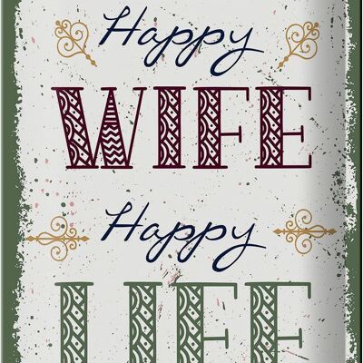 Blechschild Spruch Happy wife happy Life 20x30cm