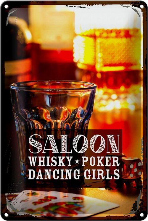 Blechschild Spruch Saloon Whisky Poker Zigarre Girls 20x30cm