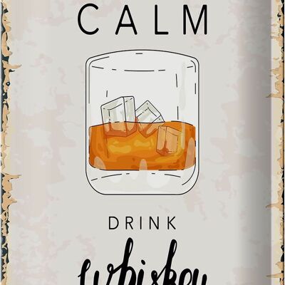 Cartel de chapa que dice Keep Calm Drink Whiskey 20x30cm