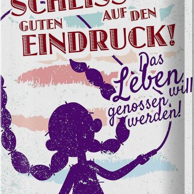 Blechschild Spruch Scheiss auf den guten Eindruck 20x30cm