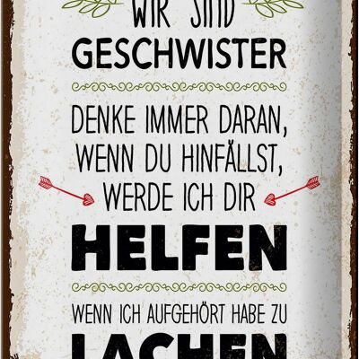 Blechschild Spruch Geschwister wir lachen helfen 20x30cm