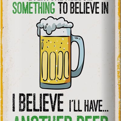 Blechschild Spruch Bier I´ll have another Beer 20x30cm