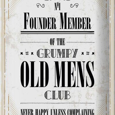 Cartel de chapa que dice "Men Old Men's Club Never Happy" 20x30cm