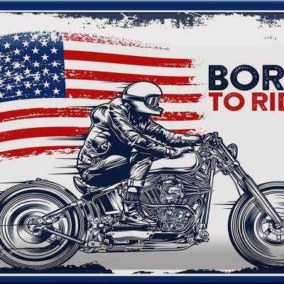 Cartel de chapa que dice Biker Born to Ride USA 30x20cm Motocicleta