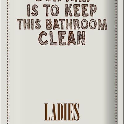 Metal sign saying Keep this bathroom clean 20x30cm