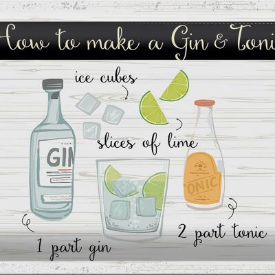 Plaque en tôle disant Comment faire un Gin & Tonic 30x20cm