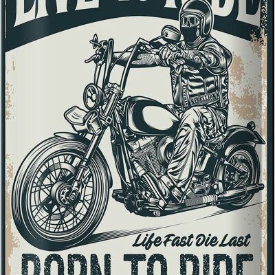 Metal sign saying biker motorcycle born to ride 20x30cm