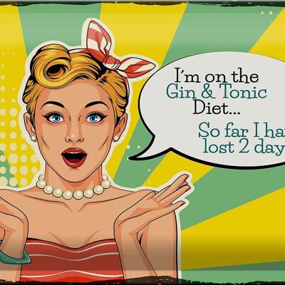 Tin sign saying I'm on the Gin & Tonic Diet 30x20cm