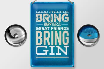 Panneau en étain disant Good Friends Bring Happyness Gin 20x30cm 2