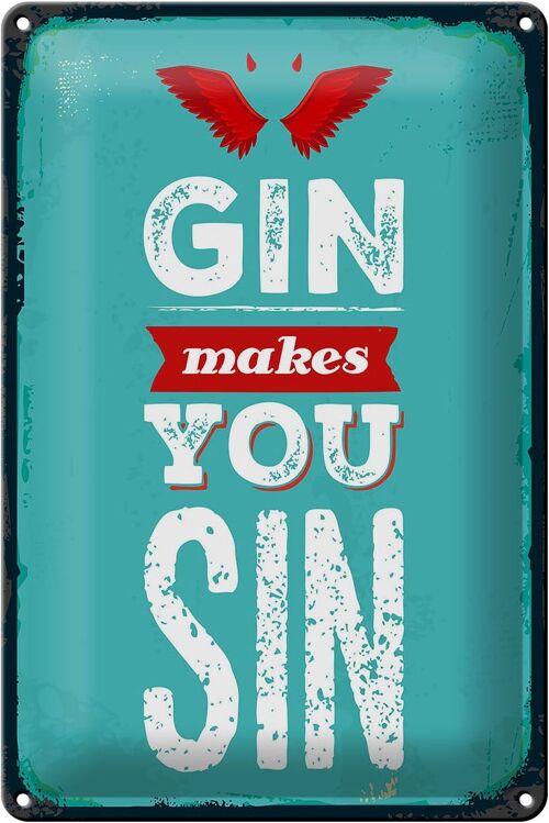 Blechschild Spruch Gin makes you Sin Devil Hell 20x30cm