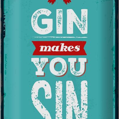 Blechschild Spruch Gin makes you Sin Devil Hell 20x30cm