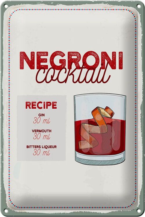 Blechschild Rezept Negron Cocktail Recipe GIN 20x30cm