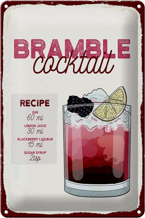 Blechschild Rezept Bramble Cocktail Recipe Gin 20x30cm