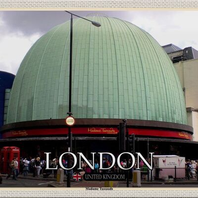 Targa in metallo Città Londra Inghilterra Madame Tussauds 30x20 cm