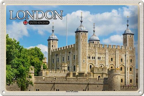 Blechschild Städte Tower of London United Kingdom 30x20cm