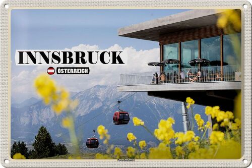 Blechschild Reise Innsbruck Österreich Patscherkofel 30x20cm