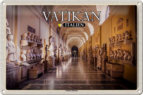 Blechschild Reise Vatikan Italien Vatikan Museum 30x20cm