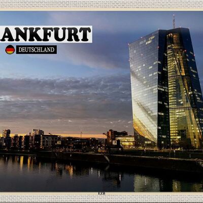 Blechschild Städte Frankfurt Deutschland EZB Neubau 30x20cm