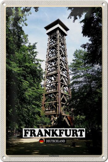 Panneau en étain villes Francfort Allemagne Tour Goethe 20x30cm 1