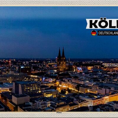 Plaque en tôle villes Cologne Deutz vue de la ville 30x20cm