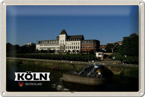 Blechschild Städte Köln Porz Rhein Gebäude 30x20cm