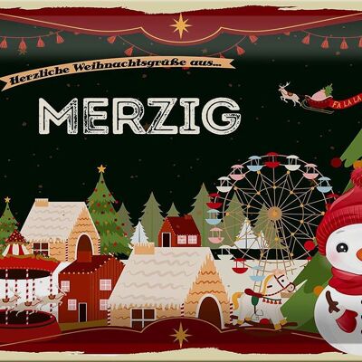 Blechschild Weihnachten Grüße MERZIG FEST 30x20cm