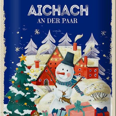 Blechschild Weihnachtsgrüße AICHNACH AN DER PAAR 20x30cm