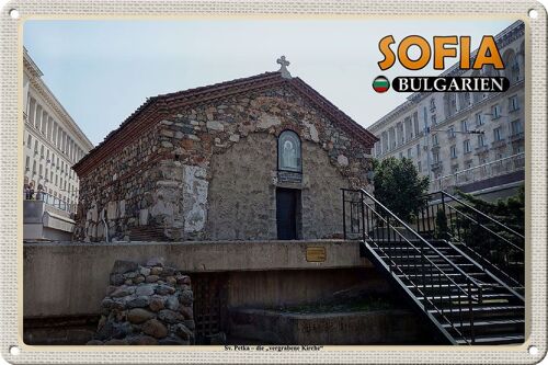 Blechschild Reise 30x20cm Sofia Bulgarien Sv Petka vergrabene Kirche