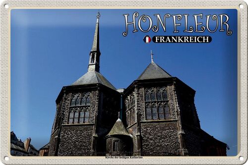 Blechschild Reise 30x20cm Honfleur Frankreich Kirche Katharina
