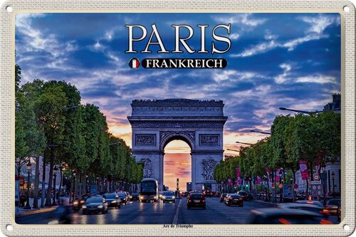 Blechschild Reise 30x20cm Paris Frankreich Arc de Triomphe