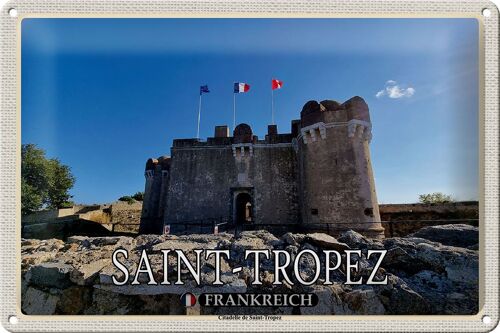 Blechschild Reise 30x20cm Saint-Tropez Frankreich Citadelle