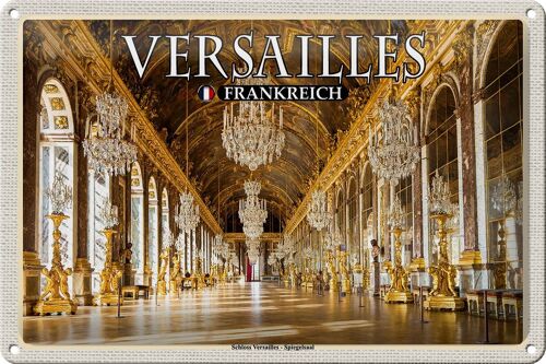 Blechschild Reise 30x20cm Versailles Frankreich Schloss von Innen