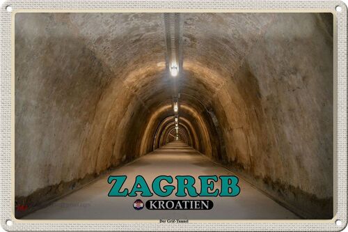 Blechschild Reise 30x20cm Zagreb Kroatien Der Gric-Tunnel