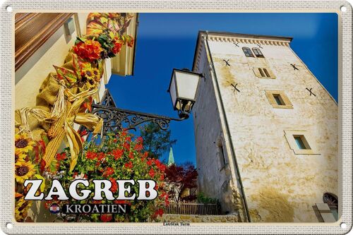 Blechschild Reise 30x20cm Zagreb Kroatien Lotrscak Turm Wachturm