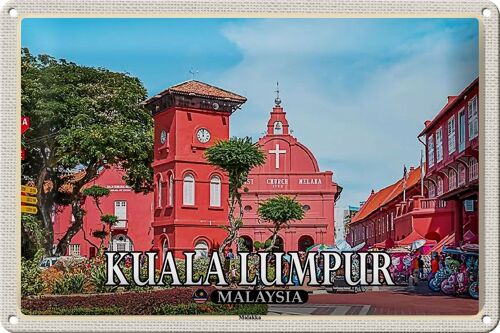 Blechschild Reise 30x20cm Kuala Lumpur Malaysia Malakka Stadt Kirche