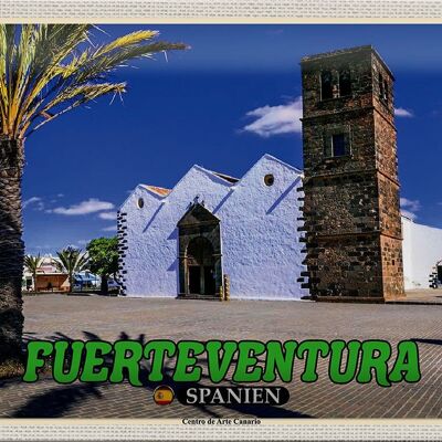 Plaque en tôle voyage 30x20cm Fuerteventura Espagne Centro Arte Canario