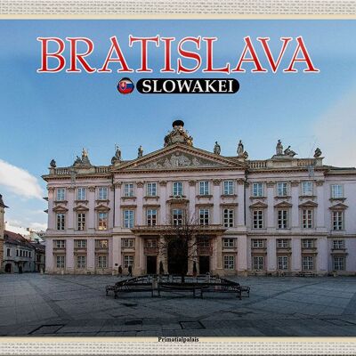 Cartel de chapa viaje 30x20cm Bratislava Eslovaquia Palacio Primado