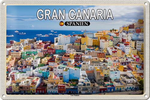 Blechschild Reise 30x20cm Gran Canaria Spanein Las Palmas Stadt