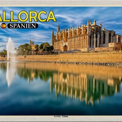 Cartel de chapa de viaje 30x20cm Mallorca España La Seu Catedral de Palma