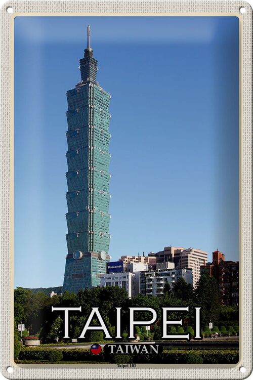 Blechschild Reise 20x30cm Taipei Taiwan Taipei 101 Wolkenkratzer