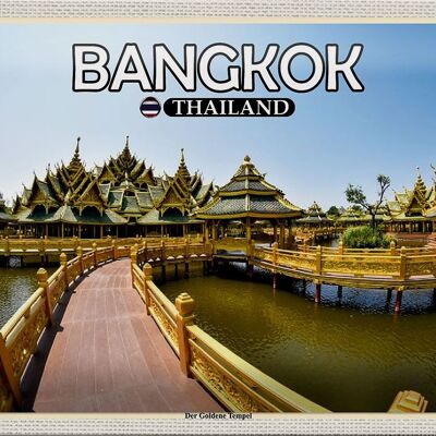 Blechschild Reise 30x20cm Bangkok Thailand Der Goldene Tempel