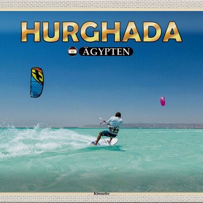 Cartel de chapa de viaje, 30x20cm, Hurghada, Egipto, kitesurfer, vacaciones