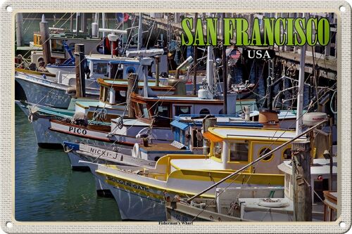 Blechschild Reise 30x20cm San Francisco Fisherman's Wharf
