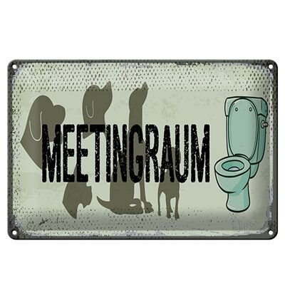 Blechschild Hinweis 30x20cm Meetingraum Toilette Hund