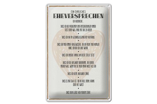 Blechschild Spruch 20x30cm ein ehrliches Eheversprechen