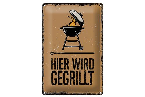 Blechschild Spruch 20x30cm Hier wird gegrillt Kugelgrill