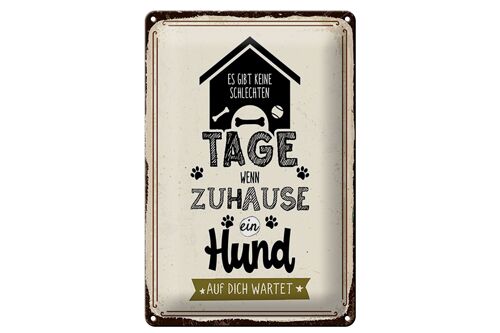 Blechschild Spruch 20x30cm Wenn zuhause ein Hund auf dich wartet