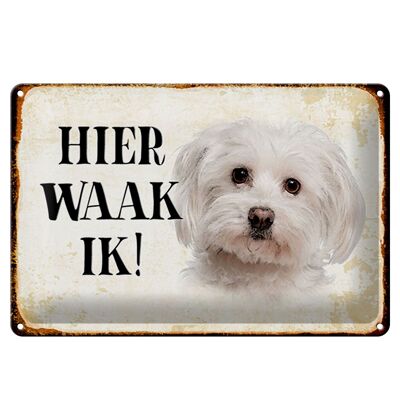 Targa in metallo con scritta "Olandese Here Waak ik Maltezer" 30x20 cm