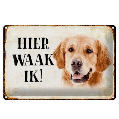 Tin sign saying 30x20cm Dutch Hier Waak ik Golden Retriever