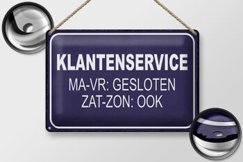 Plaque en tôle note 30x20cm néerlandais Klantenservice MA-VR Gesloten 2